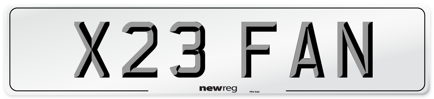 X23 FAN Number Plate from New Reg